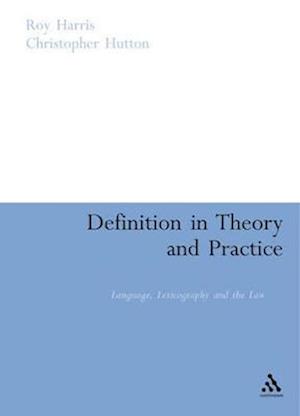 Definition in Theory and Practice