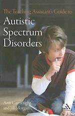 The  Teaching Assistant's Guide to Autistic Spectrum Disorders