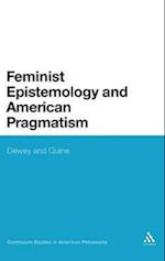 Feminist Epistemology and American Pragmatism