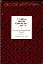 Physical Order and Moral Liberty