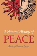 A Natural History of Peace: With Commentary 
