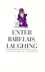 Enter Rabelais, Laughing