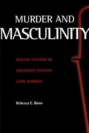 Murder and Masculinity