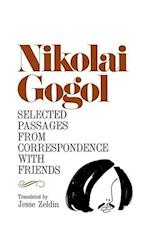 Gogl, N:  Selected Passages from Correspondence with Friends