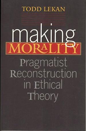 The Making Morality