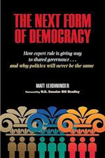 Leighninger, M:  The Next Form of Democracy