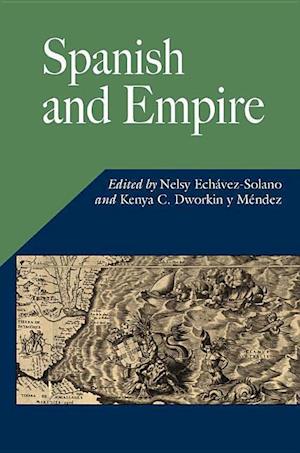 SPANISH & EMPIRE