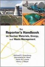 Greenberg, M:  The Reporter's Handbook on Nuclear Materials,