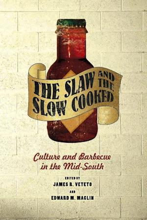 SLAW & THE SLOW COOKED