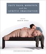 Fairy Tales, Monsters and the Genetic Imagination