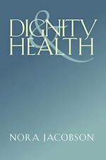 Jacobson, N:  Dignity and Health
