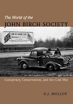 World of the John Birch Society