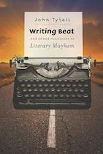 WRITING BEAT & OTHER OCCASIONS