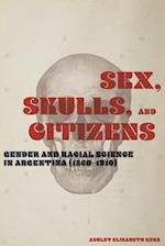 Sex, Skulls, and Citizens