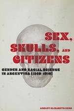 Sex, Skulls, and Citizens