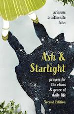 Ash and Starlight; Second Edition