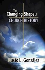 The Changing Shape of Church History