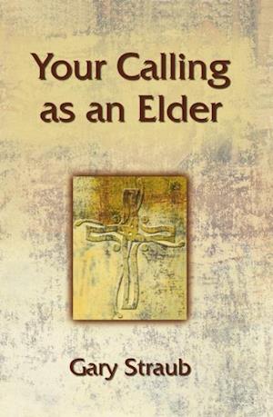 Your Calling as an Elder