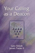 Your Calling as a Deacon