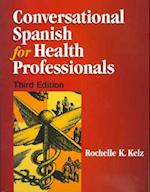 Conversational Spanish for Health Professionals