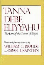 Tanna Debe Eliyyahu: The Lore of the School of Elijah