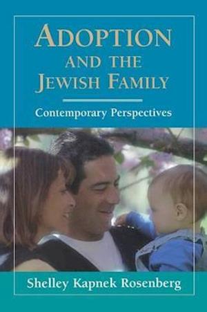 Adoption and the Jewish Family