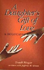 A Daughter's Gift of Love
