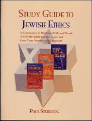 Study Guide to Jewish Ethics