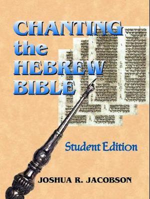 Chanting the Hebrew Bible