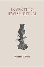 Inventing Jewish Ritual