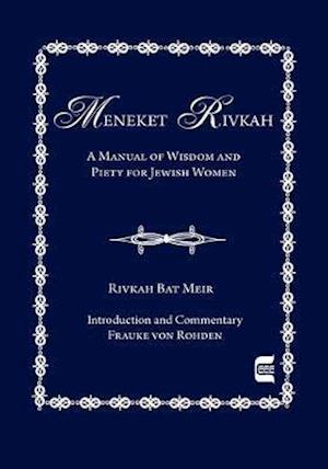 The Meneket Rivkah