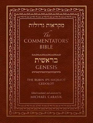 The Commentators' Bible: Genesis