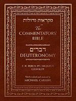 Commentators' Bible: Deuteronomy