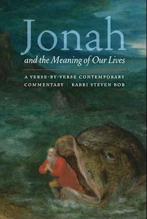 Jonah and the Meaning of Our Lives