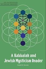 A Kabbalah and Jewish Mysticism Reader