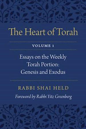 The Heart of Torah, Volume 1