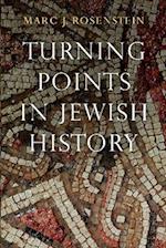 Turning Points in Jewish History