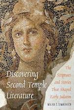 Discovering Second Temple Literature