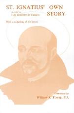 St. Ignatius' Own Story