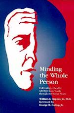 Minding the Whole Person