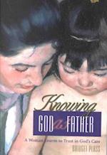 Knowing God as Father