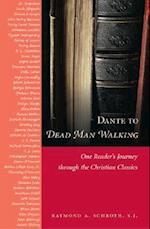 Dante to Dead Man Walking