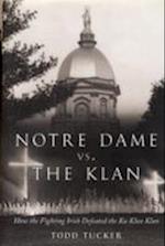 Notre Dame Vs. the Klan