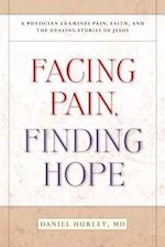 Facing Pain, Finding Hope