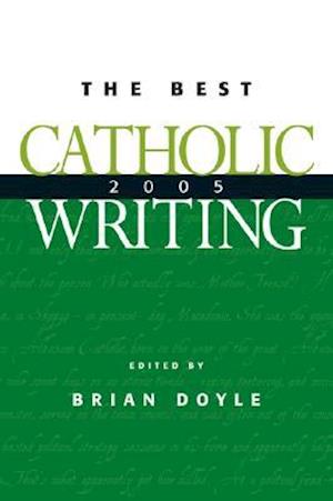 The Best Catholic Writing