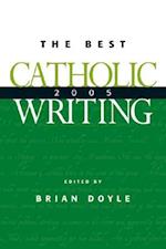 The Best Catholic Writing