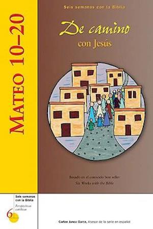 Mateo 10-20 / Matthew 10-20