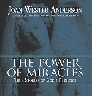 The Power of Miracles