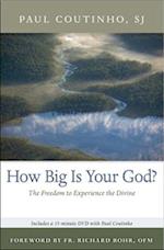 How Big Is Your God?