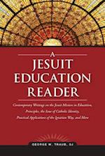 A Jesuit Education Reader